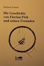 die geschichte von florian floh